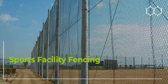 Sports Facility Fencing