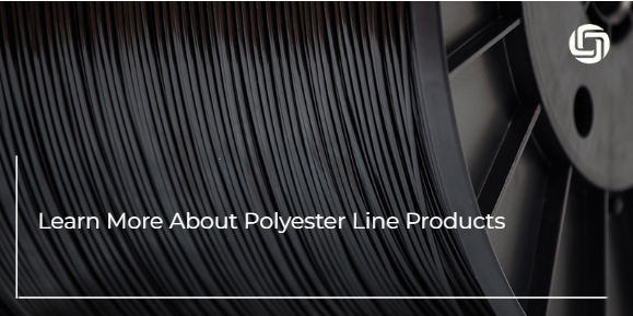 Learn More About Polyester Line Products