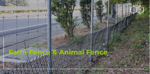 Farm Fence & Animal Fence